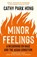 Minor Feelings, Cathy Park Hong - Paperback - 9781788165594