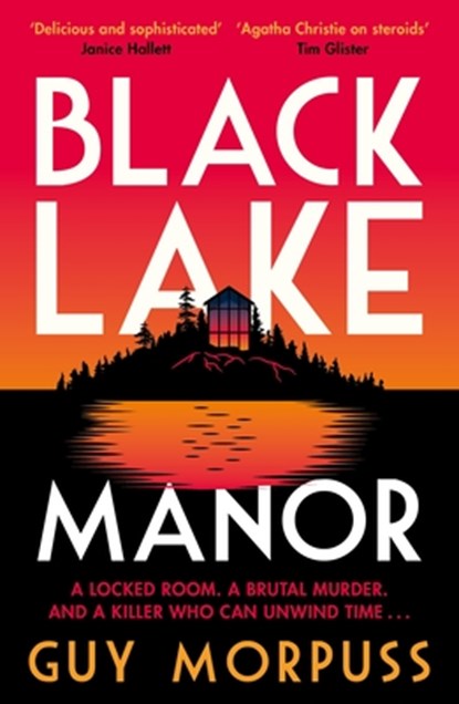 Black Lake Manor, Guy Morpuss - Paperback - 9781788165716