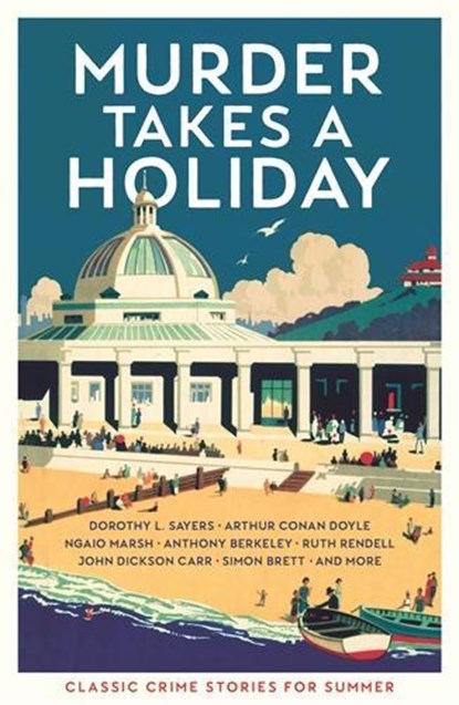 Murder Takes a Holiday, Various - Paperback - 9781788165754