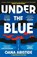 Under the Blue, Oana Aristide - Paperback - 9781788165846