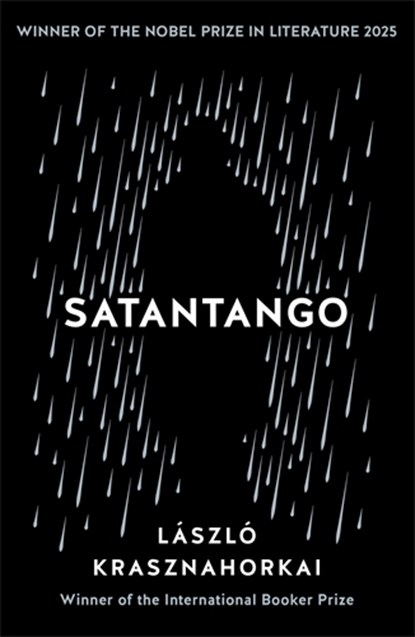 Satantango, Laszlo Krasznahorkai - Paperback - 9781788166355