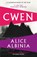Cwen, Alice Albinia - Paperback - 9781788166614