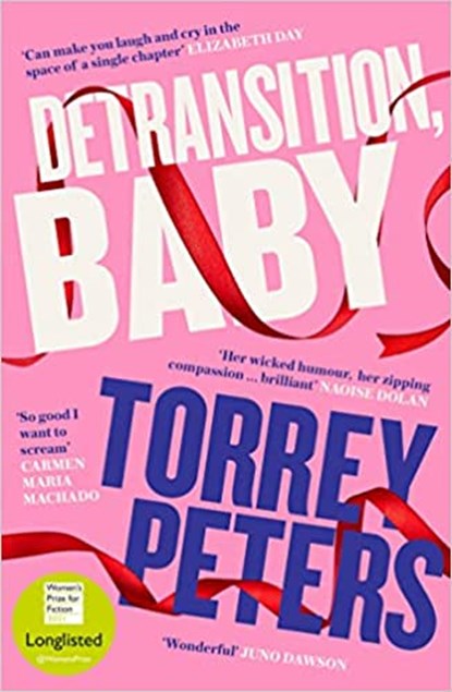Detransition, Baby, PETERS,  Torrey - Paperback - 9781788167222