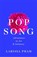 Pop Song, Larissa Pham - Gebonden - 9781788168021