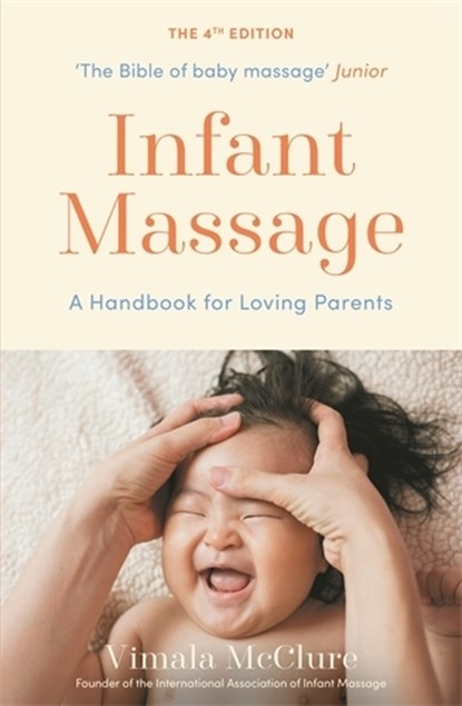 Infant Massage, Vimala McClure - Paperback - 9781788168724