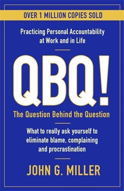 QBQ!, John G. Miller - Paperback - 9781788169035