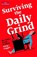 Surviving the Daily Grind, Philip Coggan - Gebonden - 9781788169240
