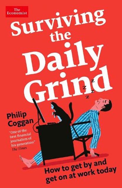 Surviving the Daily Grind, Philip Coggan - Paperback - 9781788169257