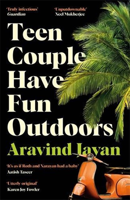 Teen Couple Have Fun Outdoors, Aravind Jayan - Paperback - 9781788169875