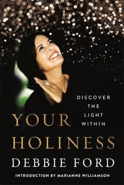 Your Holiness, Debbie Ford - Paperback - 9781788171441