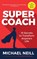 Supercoach, Michael Neill - Paperback - 9781788171625