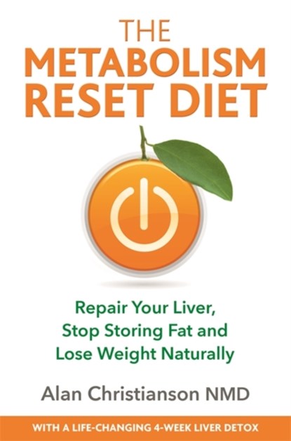 The Metabolism Reset Diet, Dr Alan Christianson - Paperback - 9781788173155