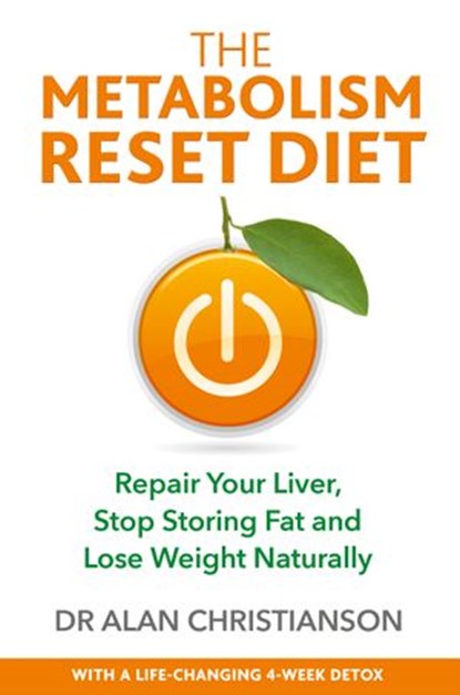 The Metabolism Reset Diet, Dr. Alan Christianson - Ebook - 9781788173162