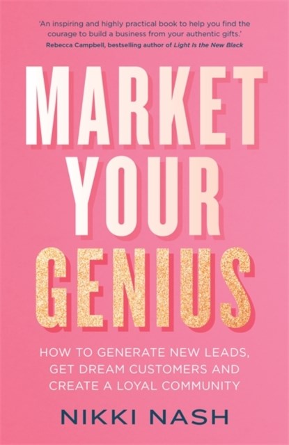 Market Your Genius, Nikki Nash - Paperback - 9781788174985