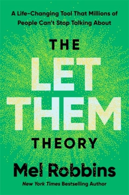 The Let Them Theory, Mel Robbins - Gebonden - 9781788176187