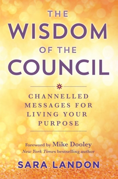 The Wisdom of The Council, Sara Landon - Paperback - 9781788178488
