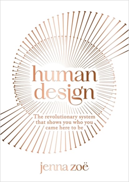 Human Design, Jenna Zoe - Paperback - 9781788178846
