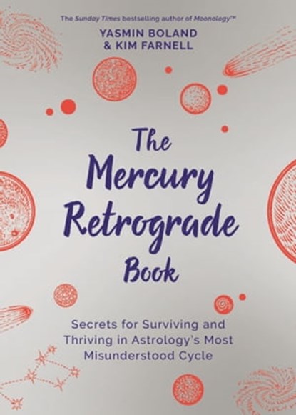 The Mercury Retrograde Book, Yasmin Boland ; Kim Farnell - Ebook - 9781788179126