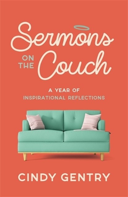Sermons on the Couch, Cindy Gentry - Paperback - 9781788179324