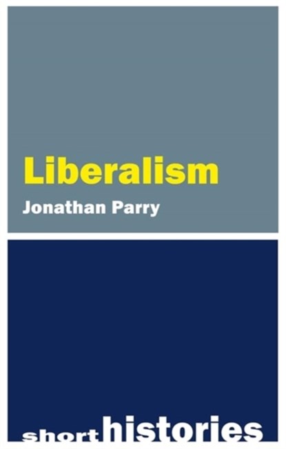 Liberalism, Jonathan Parry - Paperback - 9781788218054