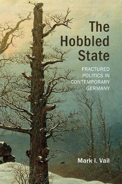 The Hobbled State, Mark I. Vail - Gebonden - 9781788218528