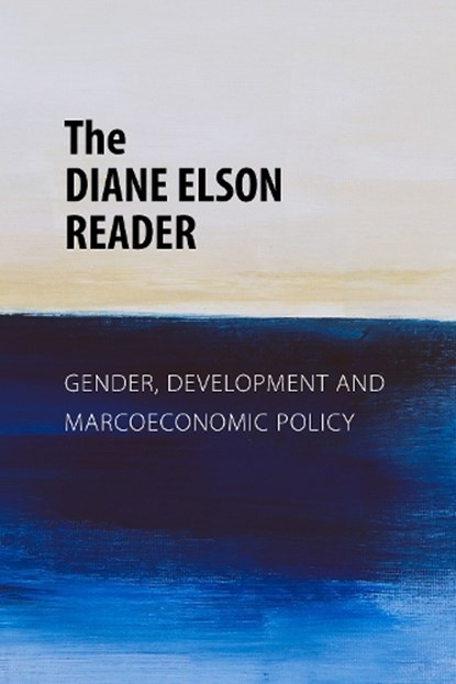 The Diane Elson Reader, Diane Elson - Paperback - 9781788218559