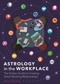Astrology in the Workplace | Penny Thornton | 