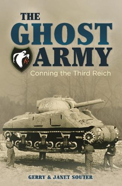 The Ghost Army, Gerry Souter ; Janet Souter - Paperback - 9781788280853