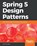 Spring 5 Design Patterns, Dinesh Rajput - Paperback - 9781788299459