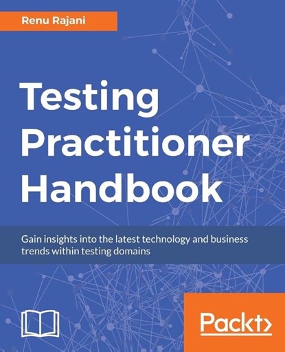 Testing Practitioner Handbook, Renu Rajani - Paperback - 9781788299541