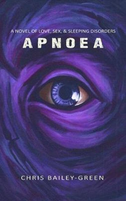 Apnoea, Chris Bailey-Green - Paperback - 9781788301275