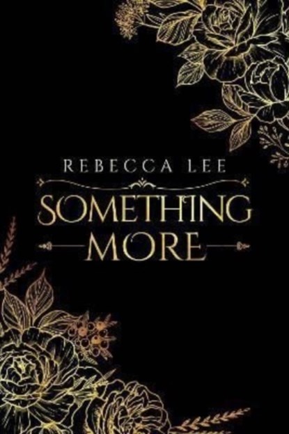 Something More, Rebecca Lee - Paperback - 9781788304610