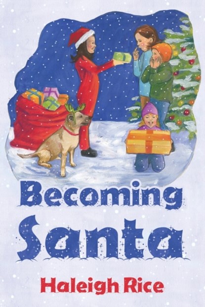 Becoming Santa, Haleigh Rice - Paperback - 9781788305495