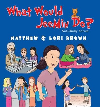 What Would JeeMin Do?, BROWN,  Matthew - Paperback - 9781788307260