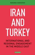 Iran and Turkey | Marianna Charountaki | 