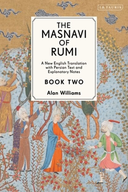 The Masnavi of Rumi, Book Two, Jalaloddin Rumi - Gebonden - 9781788313148