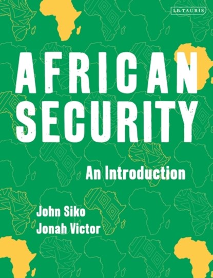 African Security, John Siko ; Jonah Victor - Paperback - 9781788317429
