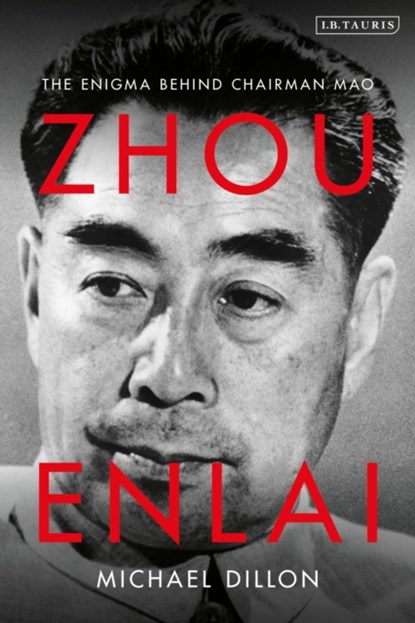 Zhou Enlai, MICHAEL (INDEPENDENT SCHOLAR,  UK) Dillon - Paperback - 9781788319300