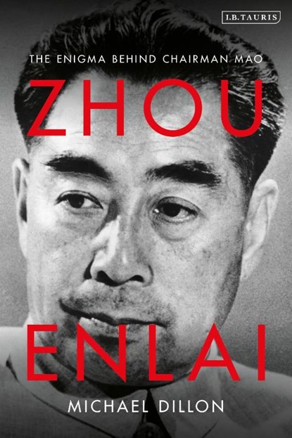 Zhou Enlai, Michael (Independent Scholar Dillon - Paperback - 9781788319300