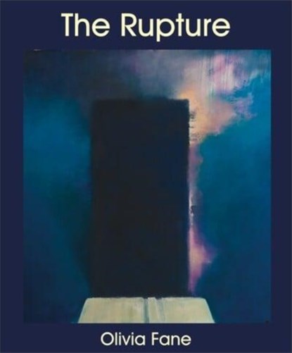 The Rupture, Olivia Fane ; John B. Harris - Paperback - 9781788360388