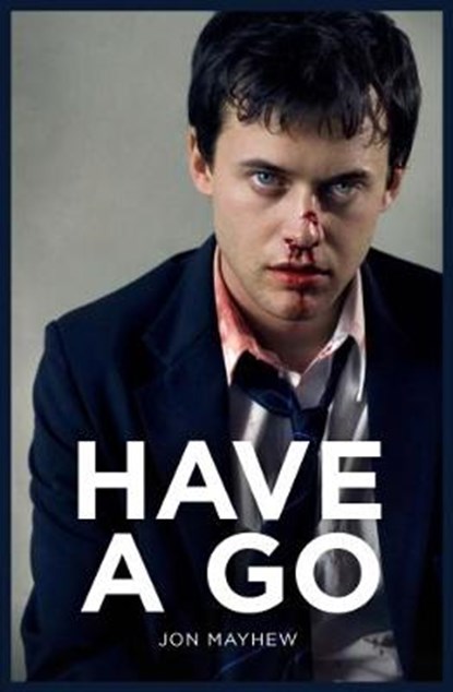 Have a Go, Jon Mayhew - Paperback - 9781788371995