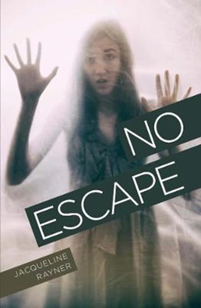 No Escape, Jacqueline Rayner - Paperback - 9781788374460