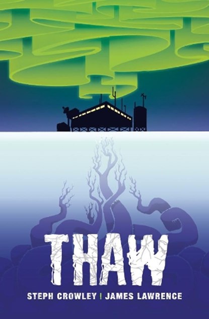 Thaw, Steph Crowley - Paperback - 9781788375245