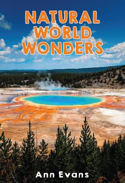 Natural World Wonders, Ann Evans - Paperback - 9781788375696