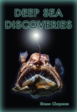 Deep Sea Discoveries - Simon Chapman - 9781788375719