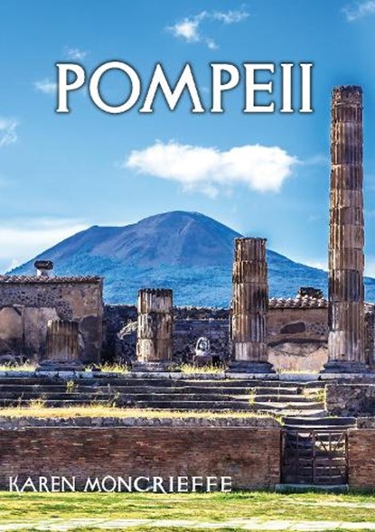 Pompeii, Karen Moncrieffe - Paperback - 9781788375764