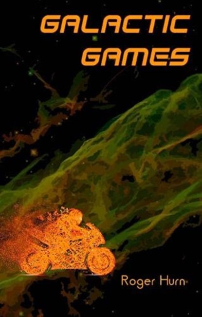 Galactic Games, Roger Hurn - Paperback - 9781788376051