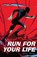 Run For Your Life, Jonny Zucker - Paperback - 9781788376082