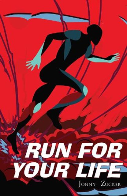 Run For Your Life, Jonny Zucker - Paperback - 9781788376082