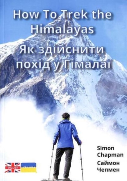 How to Trek the Himalayas, Simon Chapman - Paperback - 9781788378024
